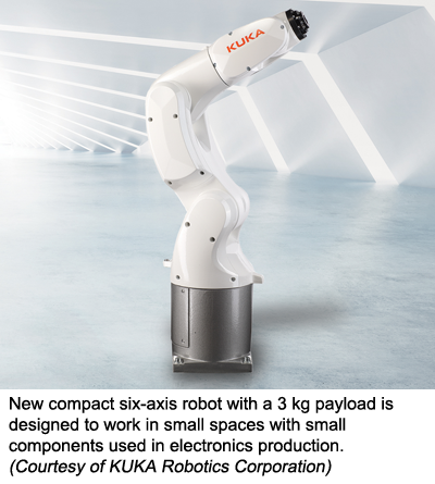 新型紧凑型六轴机器人，有效载荷为3公斤，设计用于电子产品生产中使用的小部件在小空间中工作。(由库卡机器人公司提供)