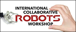 国际协作机器人研讨会